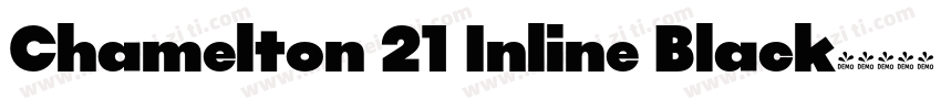 Chamelton 21 Inline Black字体转换